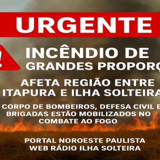 Dom 05/10/2025 - Incêndio entre Ilha Solteira e Itapura
