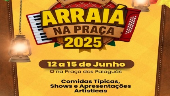 ARRAIÁ NA PRAÇA 2025
