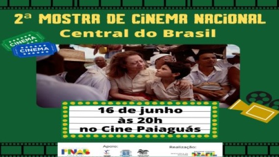 Filme CENTRAL DO BRASIL - Entrada Gratuíta