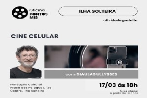 Vem ai oficina Audiovisual Cine Celular