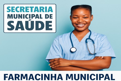 Farmacinha Municipal terá horário especial durante o feriado prolongado em Ilha Solteira